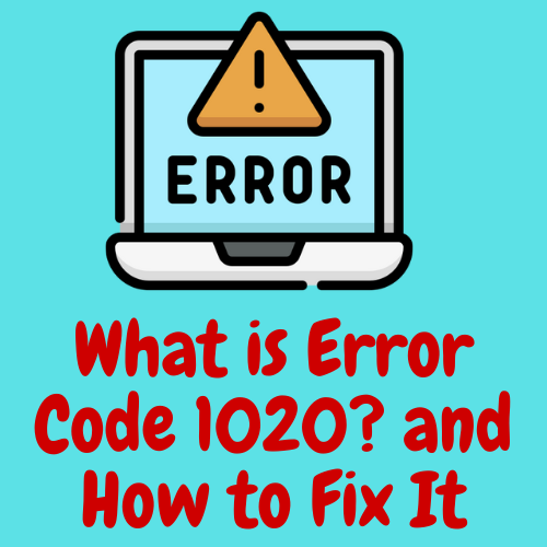 What is Error Code 1020? and How to Fix It