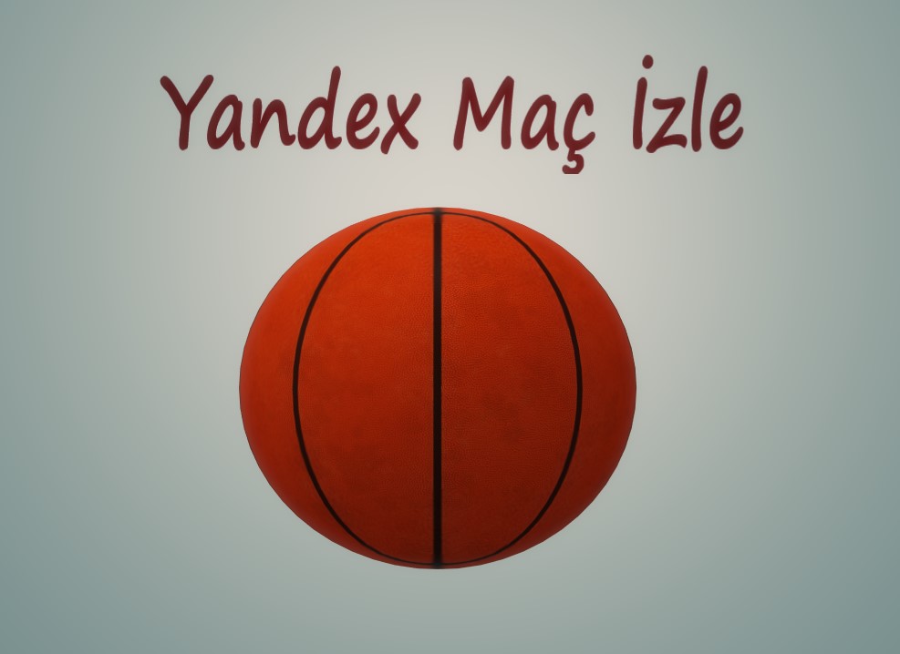 Yandex Maç İzle: Watching Sports Games Online