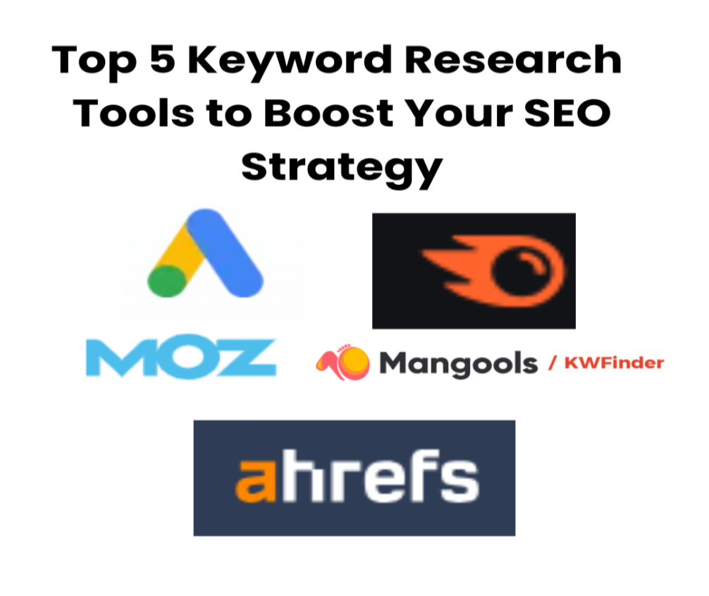 Top 5 Keyword Research Tools to Boost Your SEO Strategy